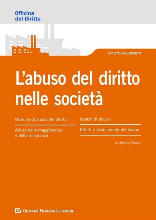 L’abuso del diritto nelle società