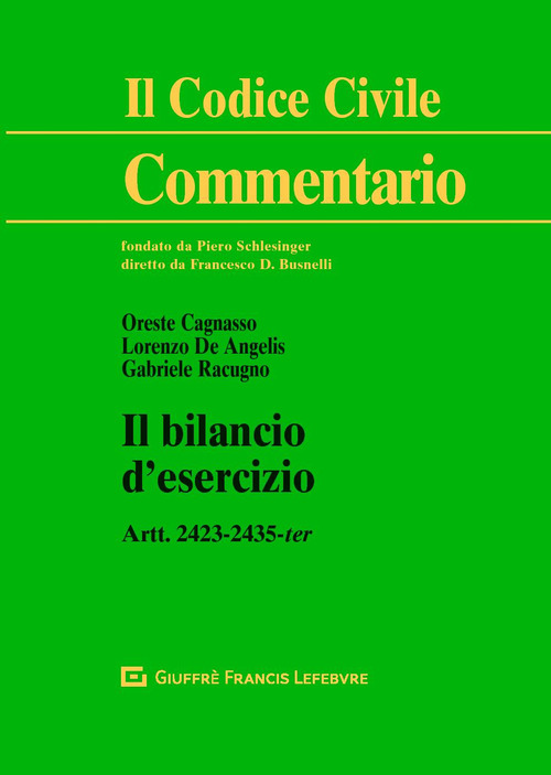 Il bilancio d’esercizio. Artt.2423-2435 ter