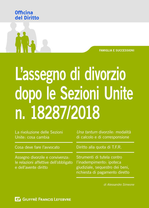 L’assegno di divorzio dopo le Sezioni Unite n.18287/2018
