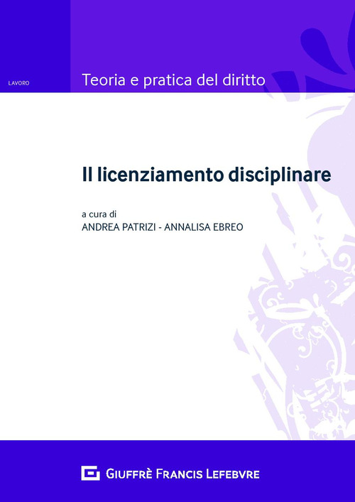 Il licenziamento disciplinare