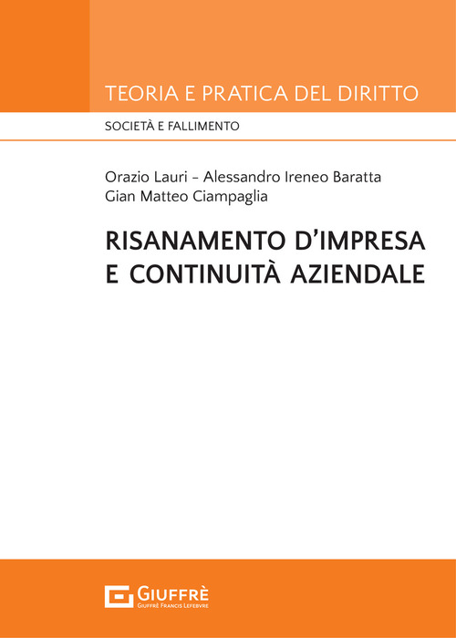 Risanamento d’impresa e continuità aziendale