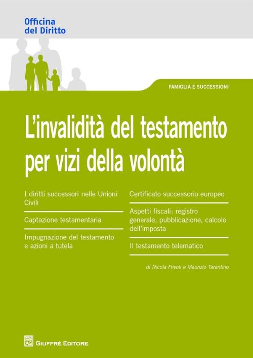 L’invalidità del testamento per vizi della volontà