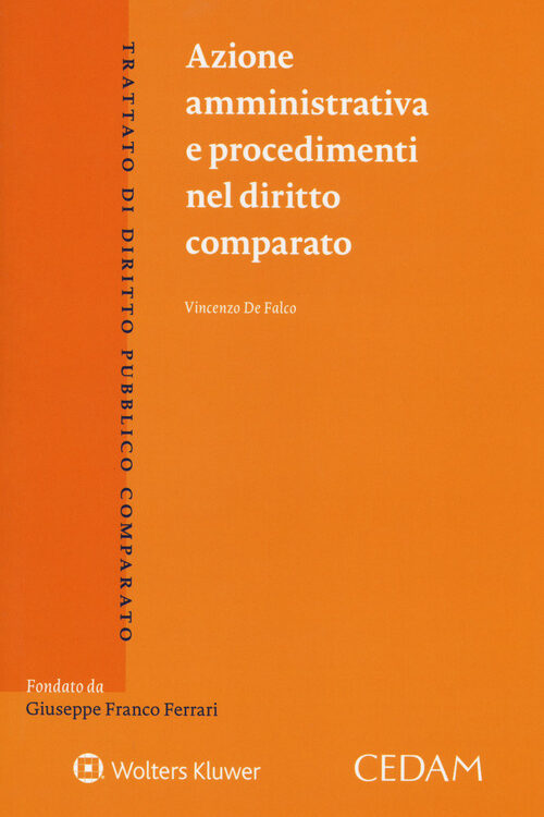 Azione amministrativa e procedimenti nel diritto comparato