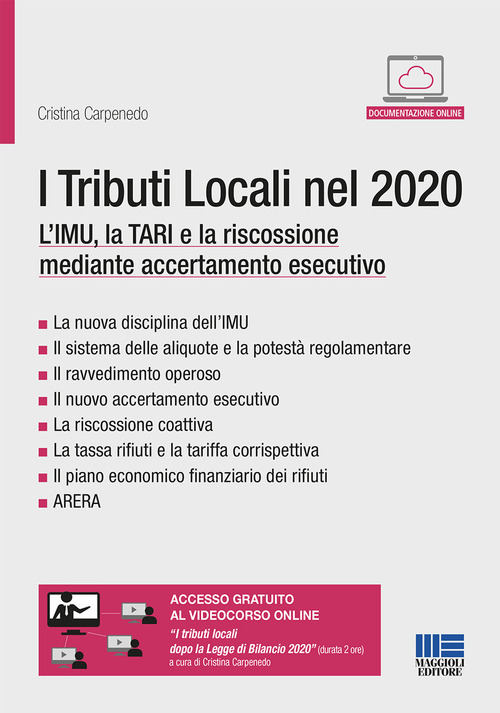 I tributi locali nel 2020. L’IMU, la TARI e la riscossione mediante accertamento esecutivo