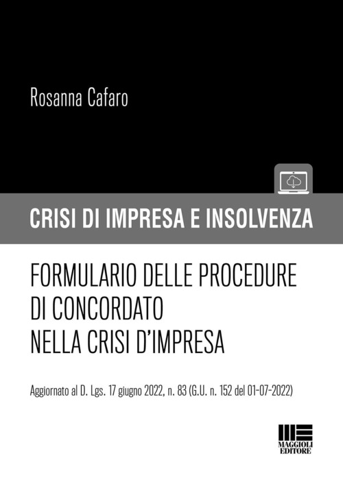 Formulario delle procedure di concordato nella crisi d’impresa