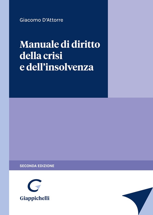 Manuale di diritto della crisi e dell’insolvenza
