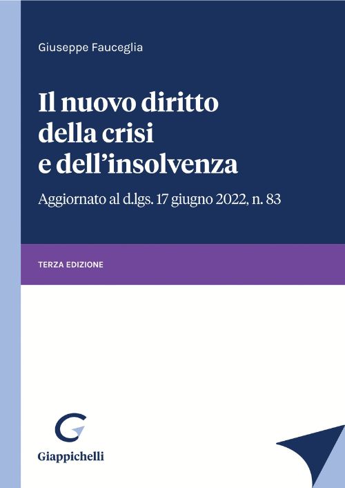 Il nuovo diritto della crisi e dell’insolvenza