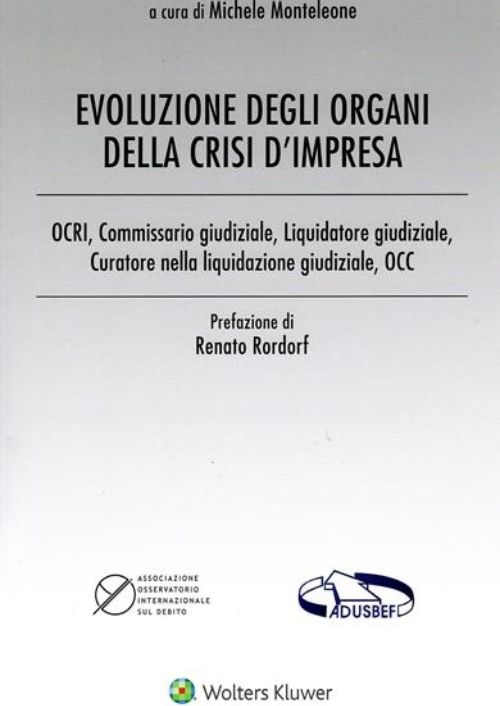 Evoluzione degli organi della crisi d’impresa
