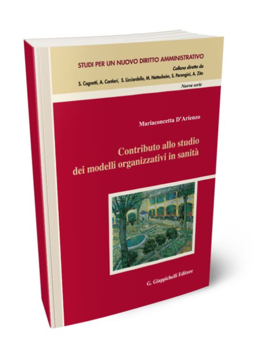 Contributo allo studio dei modelli organizzativi in sanità
