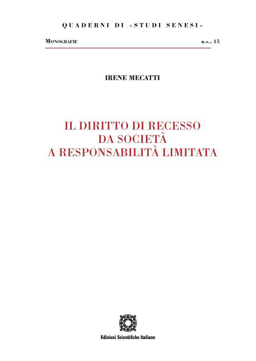 Il Il diritto di recesso da società a responsabilità limitata