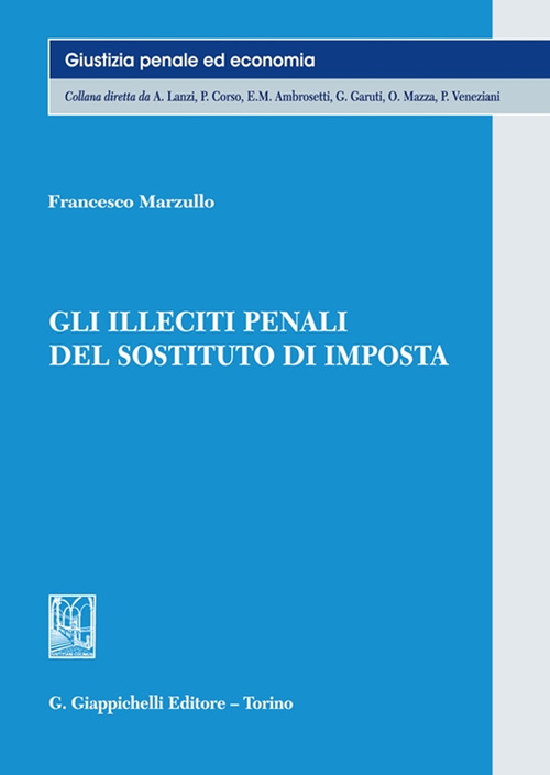Gli illeciti penali del sostituto d’imposta