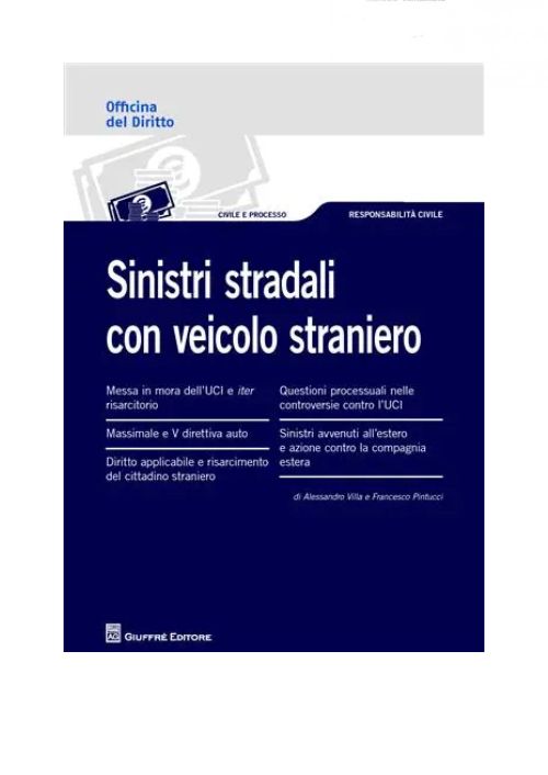 SINISTRI STRADALI CON VEICOLO STRANIERO