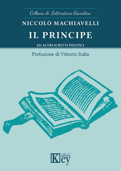 Il principe ed altri scritti politici EBOOK
