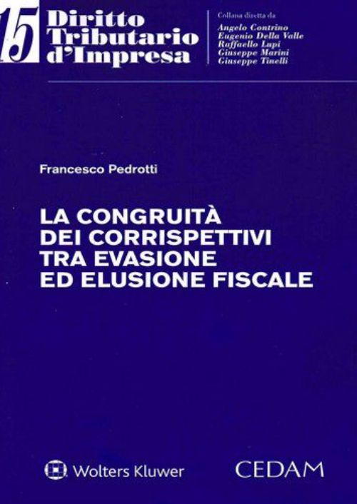 La congruità dei corrispettivi tra evasione ed elusione fiscale