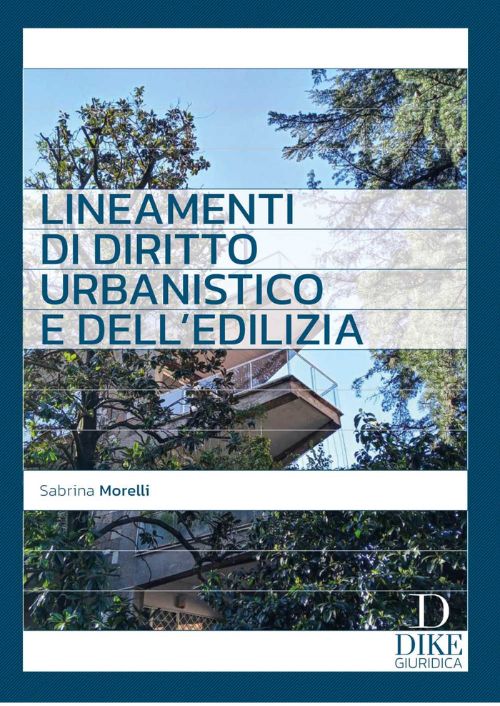 Lineamenti di diritto urbanistico e dell’edilizia