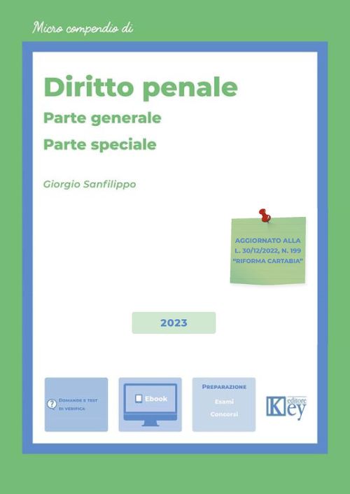 Micro compendio di Diritto penale. Parte generale e parte speciale