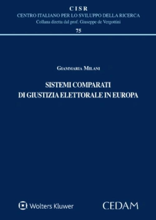 Sistemi comparati di giustizia elettorale in Europa