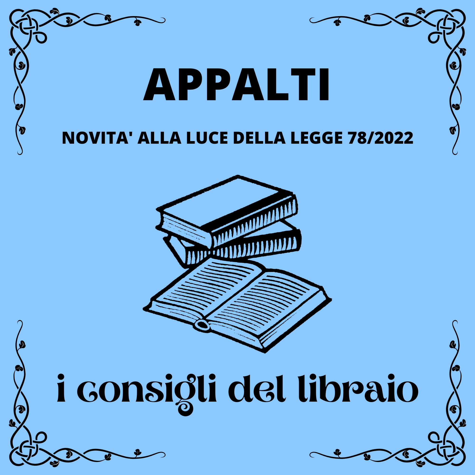 Ultime novità sugli appalti pubblici