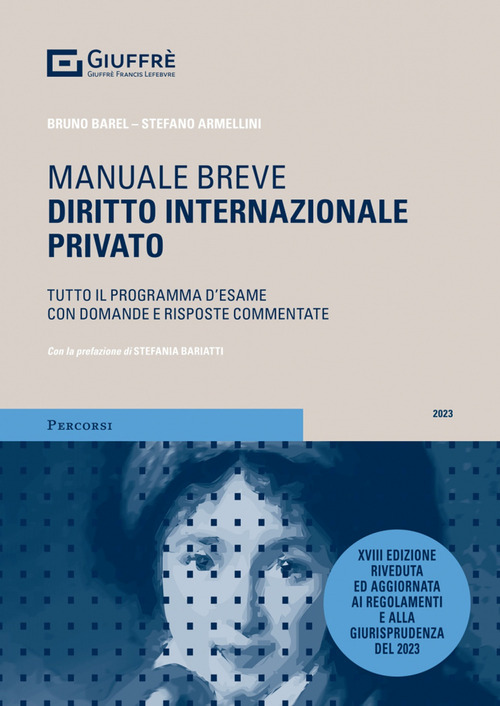 Diritto internazionale privato. Tutto il programma d’esame con domande e risposte commentate