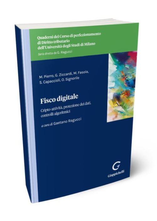 Fisco Digitale. Cripto-attività, protezione dei dati, controlli algoritmici