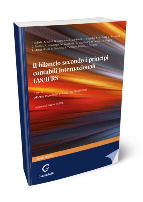 Il bilancio secondo i principi contabili internazionali IAS/IFRS