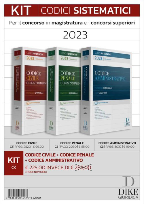 Kit codici magistratura 2023. I sistematici di civile, penale e amministrativo