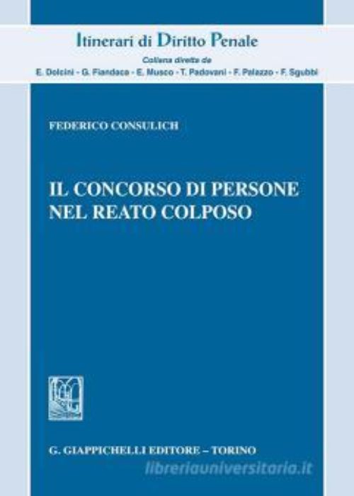 Il concorso di persone nel reato colposo