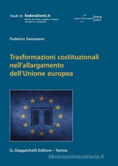 Trasformazioni costituzionali nell’allargamento dell’Unione europea