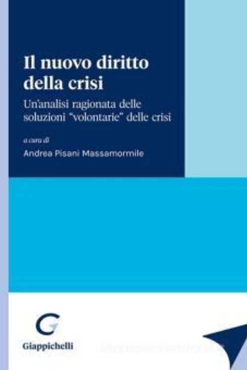 Il nuovo diritto della crisi