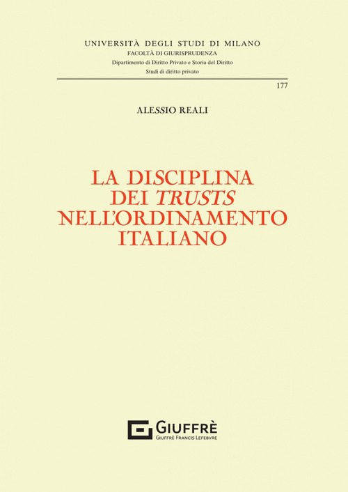 La disciplina dei «trusts» nell’ordinamento italiano