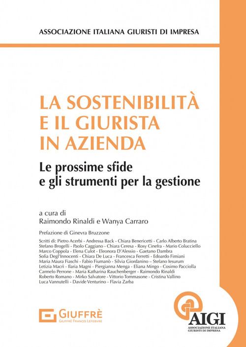 La sostenibilità e il giurista in azienda. Le prossime sfide e gli strumenti per la gestione