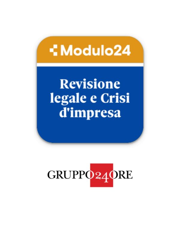 Modulo24 Revisione Legale e Crisi d’Impresa