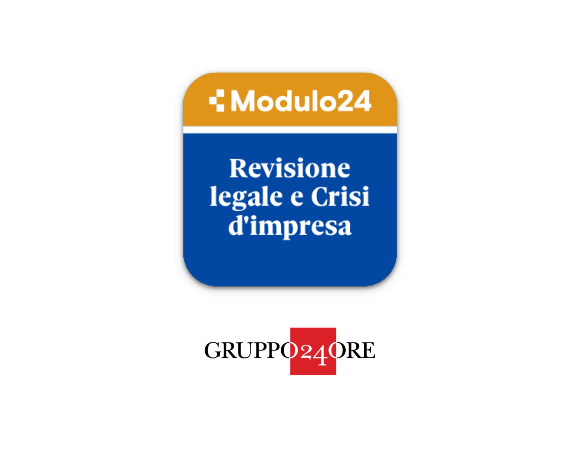 Modulo24 Revisione Legale e Crisi d’Impresa