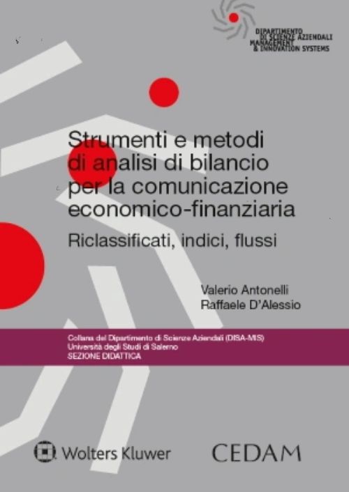 Strumenti e metodi di analisi di bilancio per la comunicazione economico-finanziaria