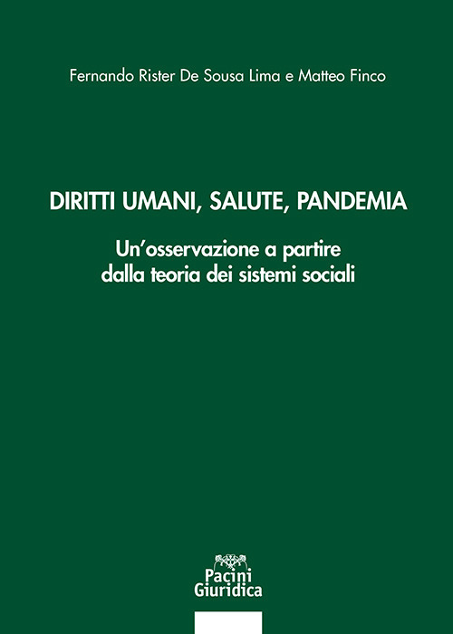 Diritti umani, salute, pandemia. Un’osservazione a partire dalla teoria dei sistemi sociali