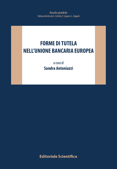 Forme di tutela nell’Unione bancaria europea
