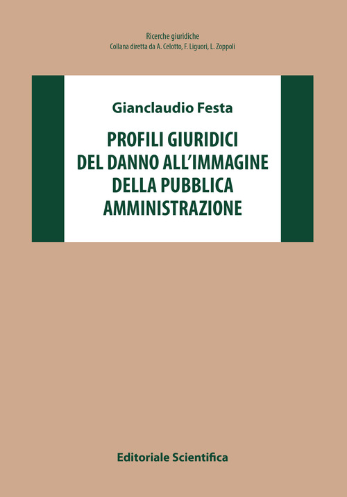 Profili giuridici del danno all’immagine della pubblica amministrazione