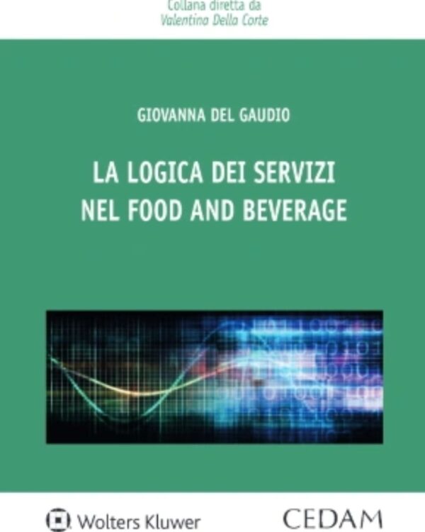 La logica dei servizi nel food and beverage