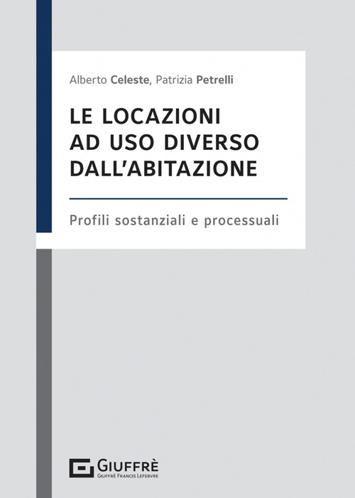 Le locazioni ad uso diverso dall’abitazione