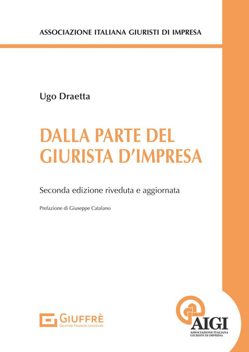 Dalla parte del giurista d’impresa