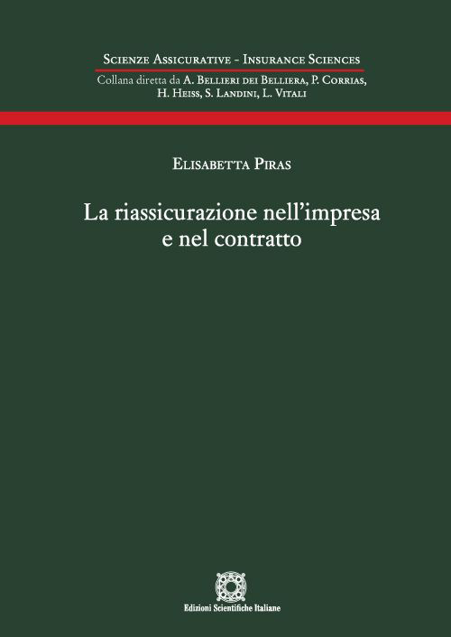La riassicurazione nell’impresa e nel contratto