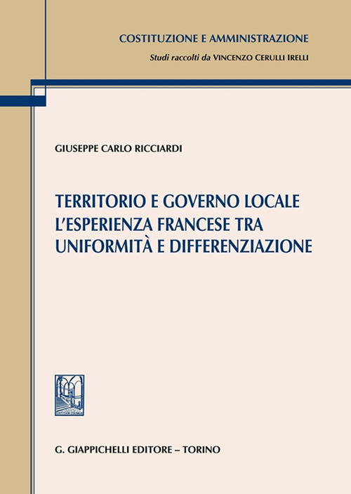 Territorio e governo locale. L’esperienza francese tra uniformità e differenziazione