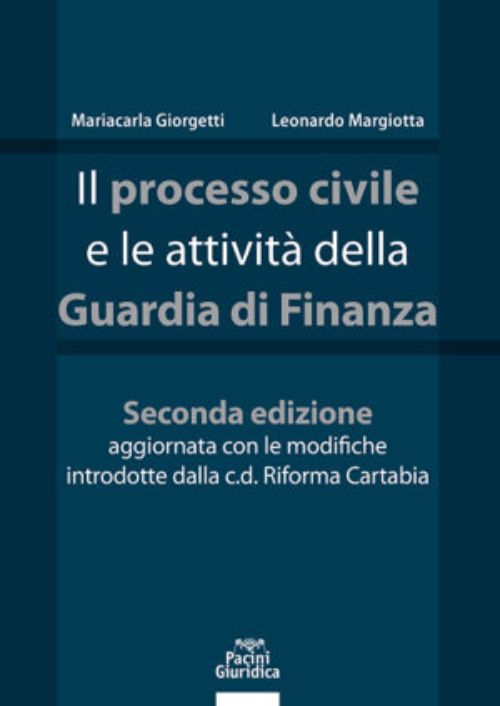 Il processo civile e le attività della Guardia di Finanza