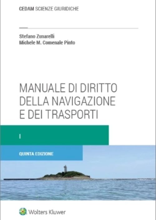 Manuale di diritto della navigazione e dei trasporti. Vol. 1