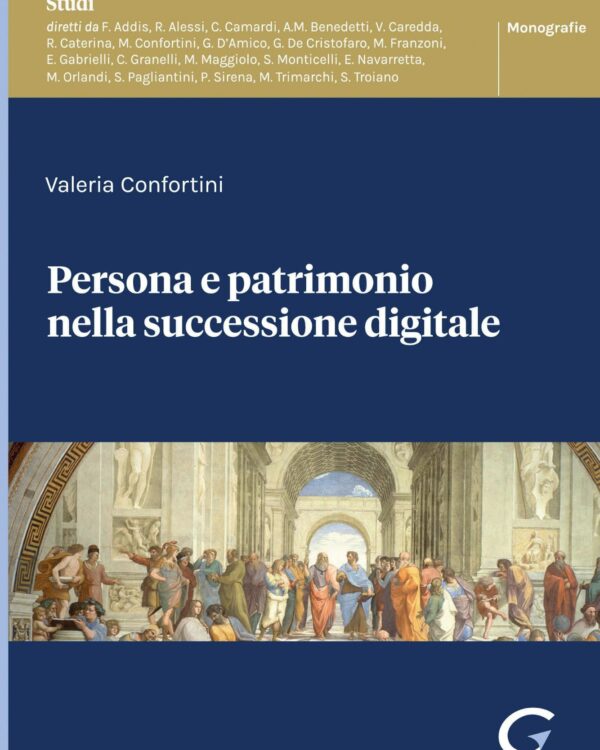 Persona e patrimonio nella successione digitale