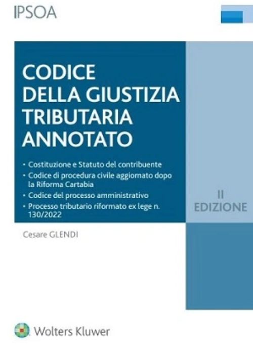 Codice della giustizia tributaria annotato