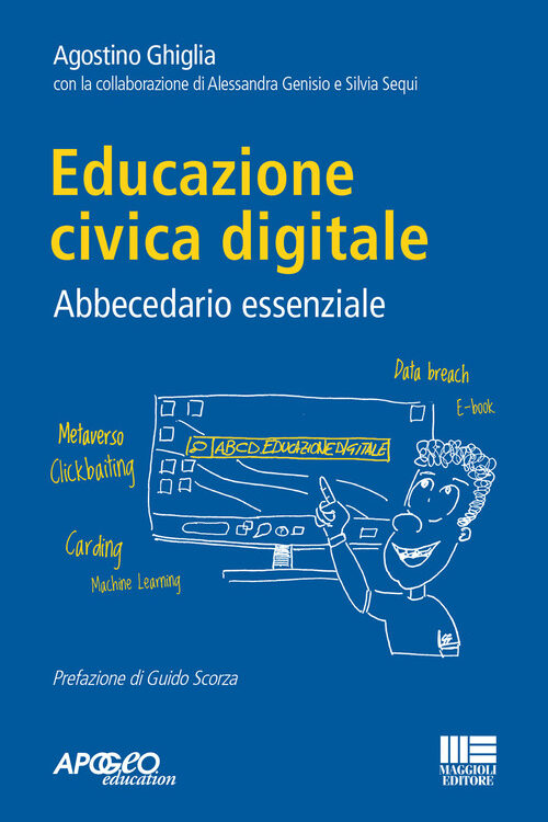 Educazione civica digitale. Abbecedario essenziale