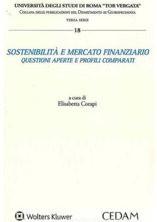 Sostenibilità e mercato finanziario. Questioni aperte e profili comparati