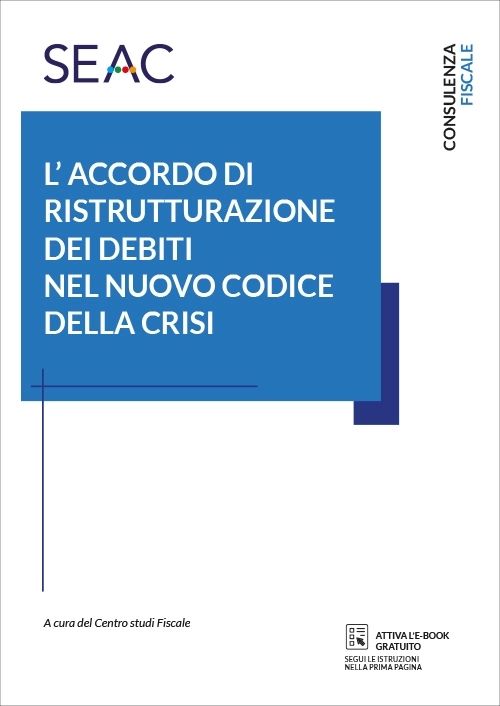 L’accordo di ristrutturazione dei debiti nel nuovo codice della crisi
