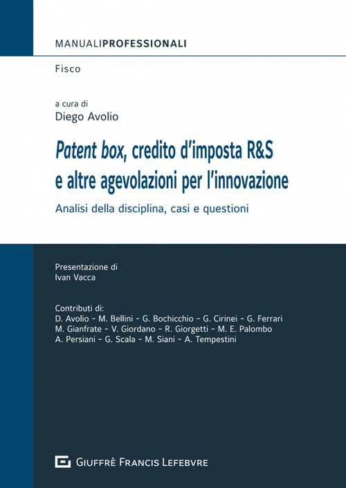 Patent box, credito d’imposta R&S e altre agevolazioni per l’innovazione